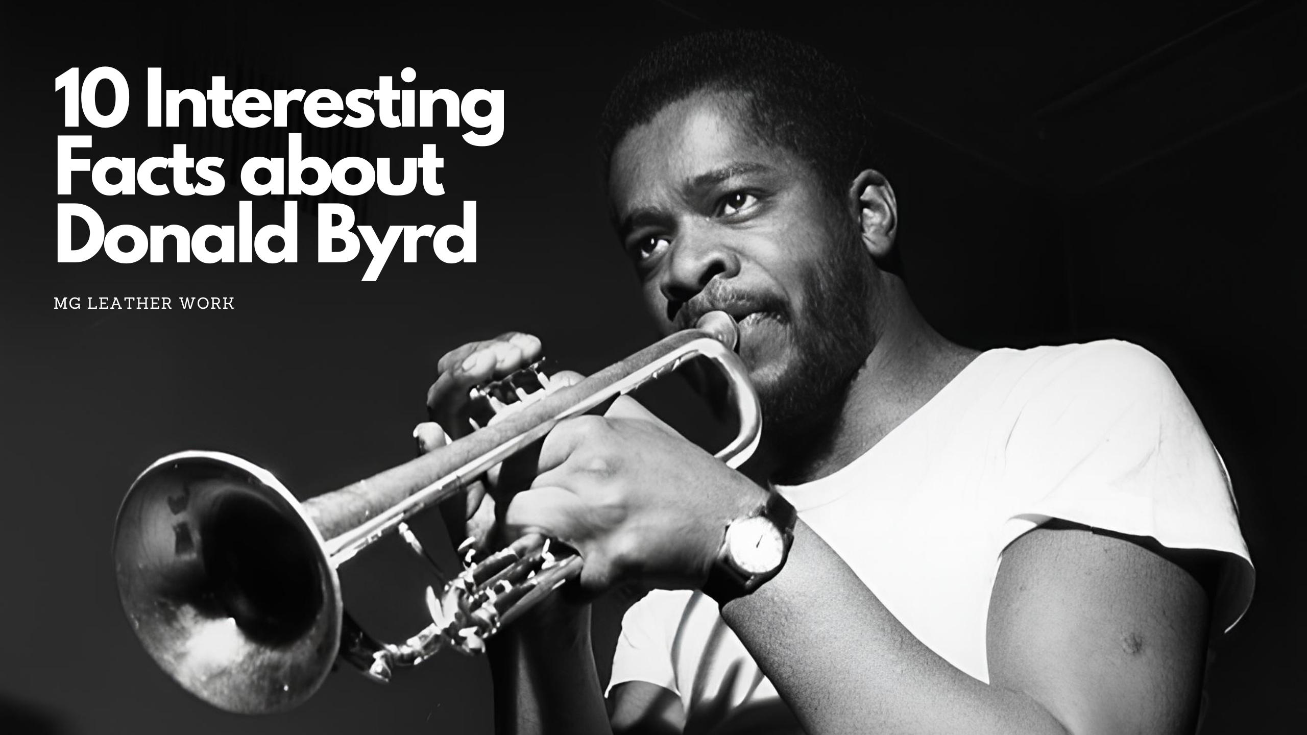 10 Facts about Donald Byrd’s Life and Career