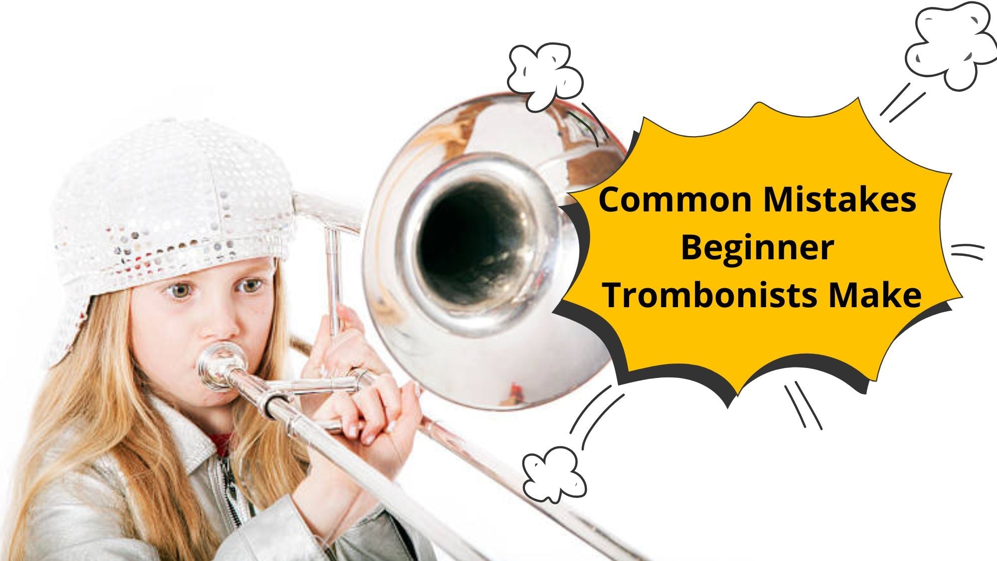 Common mistakes beginner trombonists make during practice