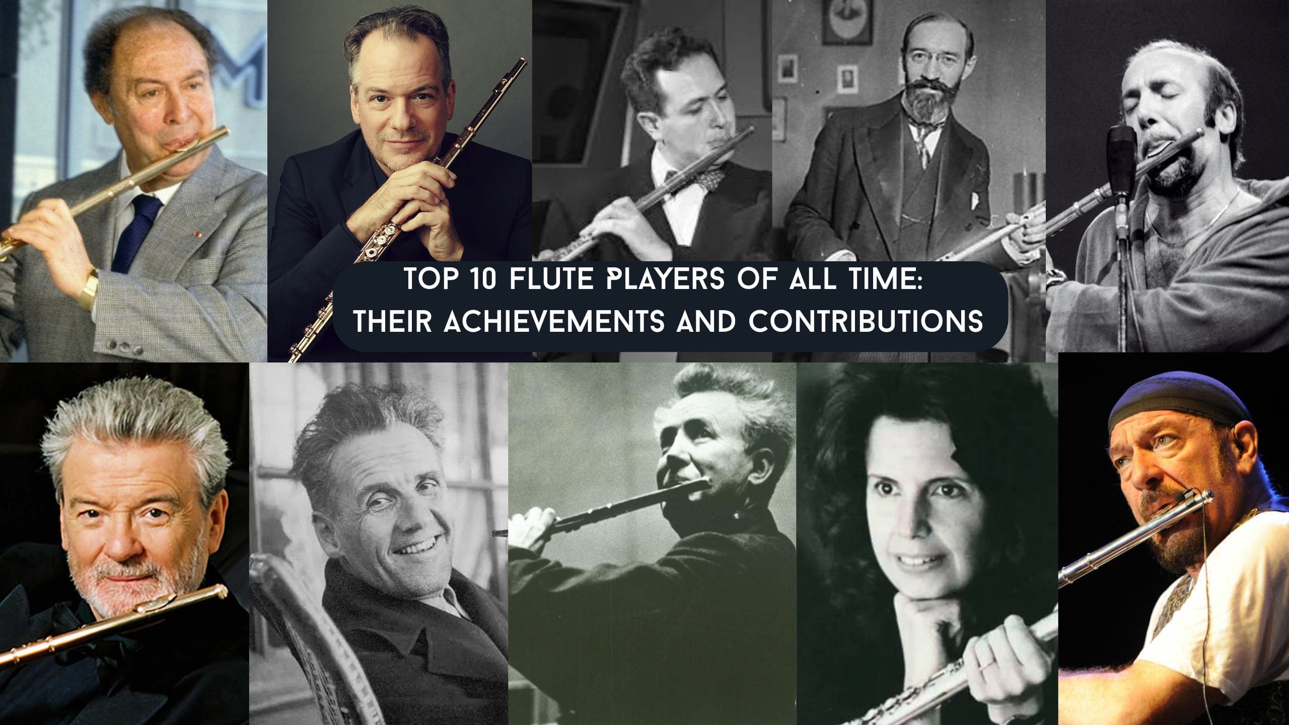 Collage of the world’s greatest flutists — from Jean-Pierre Rampal to Ian Anderson — showcasing classical, jazz, and rock styles in flute performance